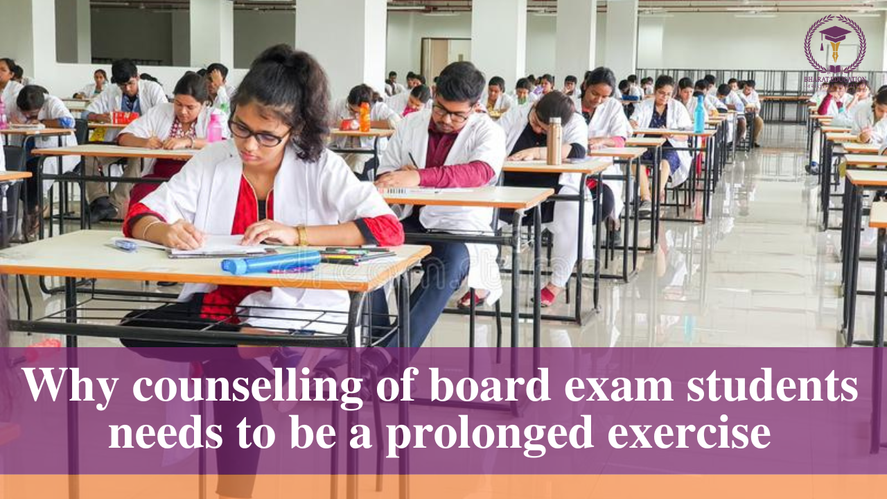 Why counselling of board exam students needs to be a prolonged exercise
